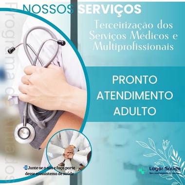 Gestão de Equipe Médica – Pronto Atendimento Adulto